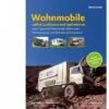 Dolde Verlag - Wohnmobile Selbst Ausbauen Und Optimieren, 4. Auflage