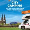Yes We Camp - City Camping Reiseführer