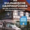 Yes We Camp - Der Kulinarische Campingführer